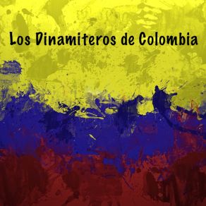 Download track La Yerbita Los Dinamiteros De Colombia