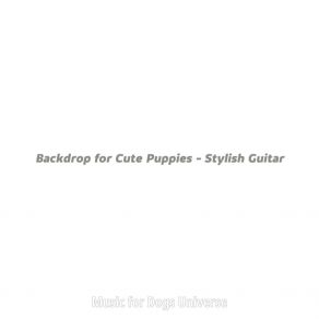 Download track Trio Jazz Soundtrack For Cute Puppies Music For Dogs Universe