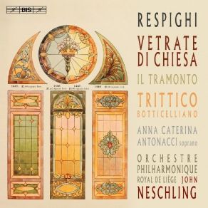 Download track 4. Il Tramonto Ottorino Respighi