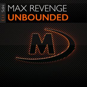 Download track Unbounded (Extended Mix) Max Revenge