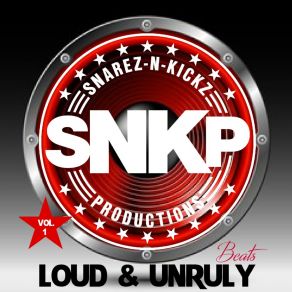 Download track Pour Out A Little Liquor The Snarez-N-Kickz