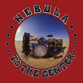 Download track To The Center (Bonus Track; Live) NebuLa