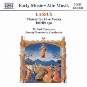 Download track 6. Infelix Ego Roland De Lassus