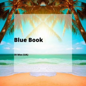 Download track Blue Book Di Mos