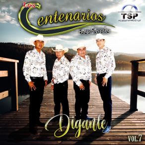 Download track Diganle Los Centenarios Del Norte