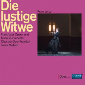 Download track Die Lustige Witwe, Act I: Valencienne... Ich Muss Mit Ihnen Sprechen (Live) Iurii SamoilovMartin Mitterrutzner, Kateryna Kasper