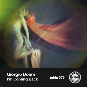 Download track I'm Coming Back (Original Mix) Giorgio Doani