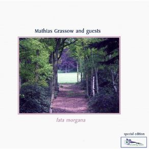 Download track Raindance Part 2 Mathias Grassow, Guests