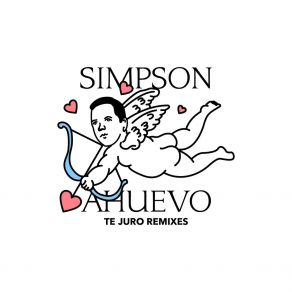 Download track Te Juro (Trillhouse Remix) Simpson AhuevoBrunoG, Trillhouse, MKN Makenna