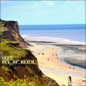 Download track Out Of Reach Gery