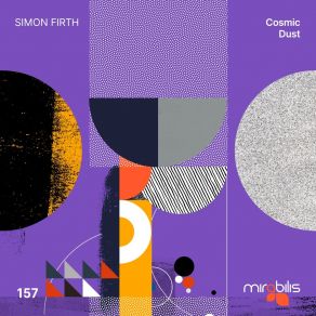 Download track Cosmic Dust (Original Mix) Simon Firth