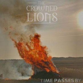 Download track Time Passes By The Crowned Lions