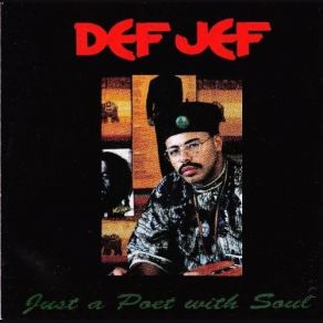 Download track Just A Poet Def Jef