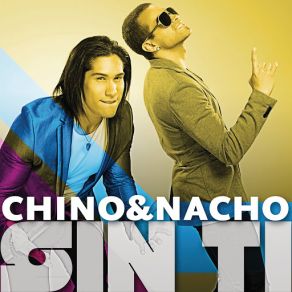 Download track Sin Ti Chino & Nacho