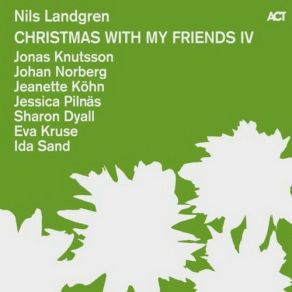 Download track Angel's Carol Nils LandgrenJeanette Köhn