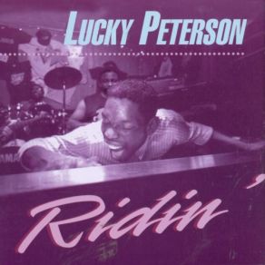 Download track Ridin' Lucky Peterson