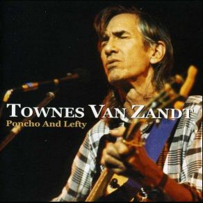 Download track White Freightliner Blues Townes Van Zandt