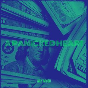 Download track A Panicked Heart Aily Myoo