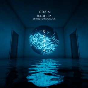 Download track 00216 (Original Mix) KADhEM