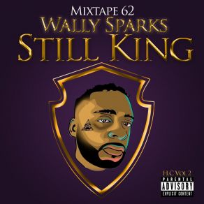 Download track Still King - Intro Wally Sparks