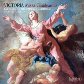 Download track 4. Victoria: Missa Gaudeamus - 2. Gloria Tomás Luis De Victoria