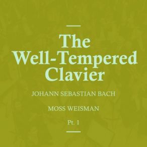 Download track The Well-Tempered Clavier No. 8 In E Flat Minor, BWV. 853 II. Fuga L'Orchestra Filarmonica Di Moss Weisman