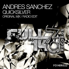 Download track Quicksilver (Radio Edit) Andres Sanchez