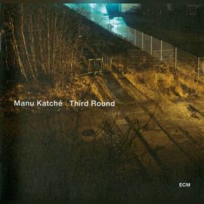 Download track Out Take Number 9 Manu Katché