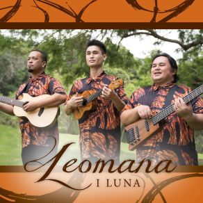 Download track Lei Kōʻele Leomana