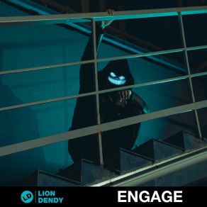 Download track Engage Lion Dendy