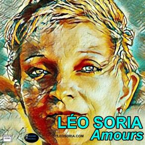 Download track Un Peu Plus D'amour Léo Soria