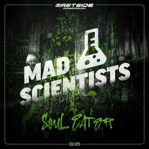 Download track Soul Eater (Extended Version) Mad Scientists