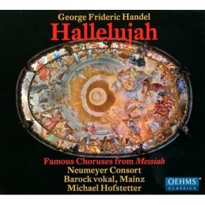 Download track 2. And The Glory Of The Lord Shall Be Revealed Georg Friedrich Händel