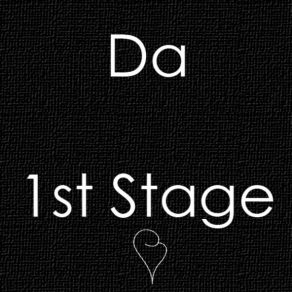 Download track First Stage Da!