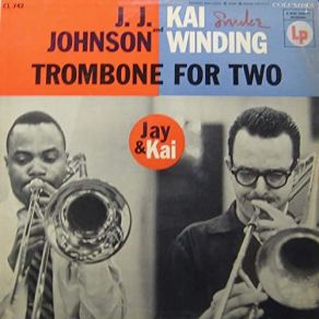 Download track 's Wonderful Kai Winding, J. J. Johnson