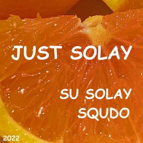 Download track What Love Can Do SU SOLAY