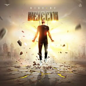 Download track Rise Of Rejecta Rejecta