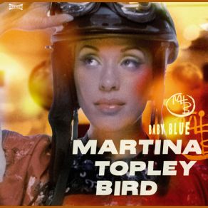 Download track Baby Blue (Radio Mix) Martina Topley - Bird