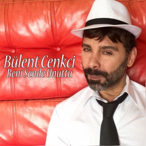 Download track Dünya Gözüyle Bülent Cenkci