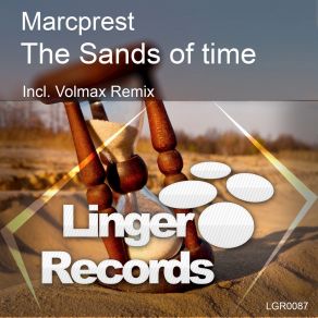 Download track The Sands Of Time (Volmax Remix) Marcprest