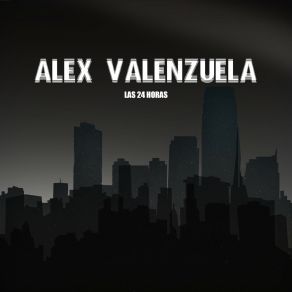 Download track Te Quiero En Verdad Alex Valenzuela