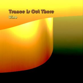 Download track Trance Is Out There Cino (POR)