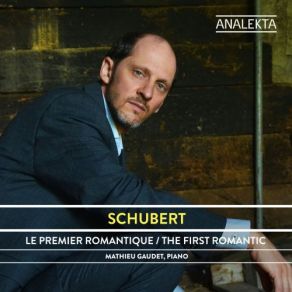 Download track Sonata No. 8 In F-Sharp Minor, D. 571 III. Andante Mathieu Gaudet