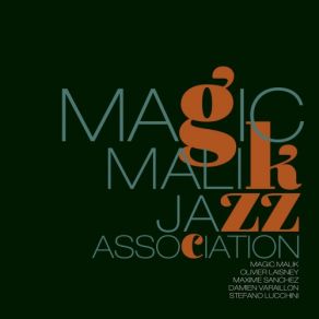 Download track Joy Spring Magic Malik, Damien VaraillonMaxime Sanchez, Stefano Lucchini, Olivier Laisney