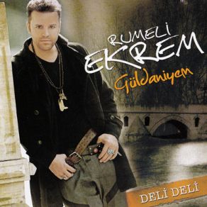 Download track Deli Deli (Remix) Rumeli Ekrem