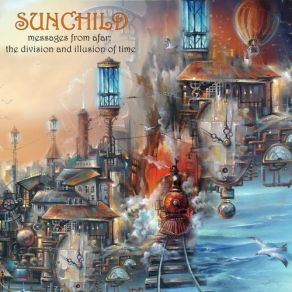 Download track The Division And Illusion Of Time Sunchild