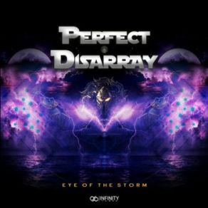 Download track Eye Of The Storm (Original Mix) Perfect Disarray