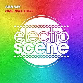 Download track One, Two, Three Ivan Kay