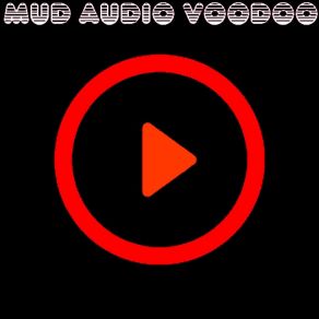 Download track Tribal Space Mud Audio Voodoo