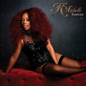 Download track My Life K. Michelle Kimberly Michelle Pate